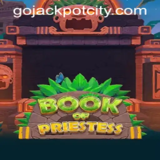 Unlock the Secrets of BookOfPriestess: An Epic Journey to Gojackpot