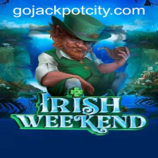 Discover the Excitement of IrishWeekend: The Ultimate GoJackpot Experience